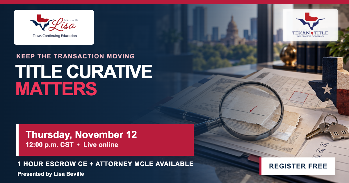 Learn with Lisa: Title Curative Matters, November 12 at noon Central, with one hour of CE or MCLE